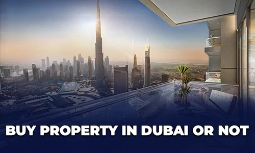 Is it worth buying property in Dubai?